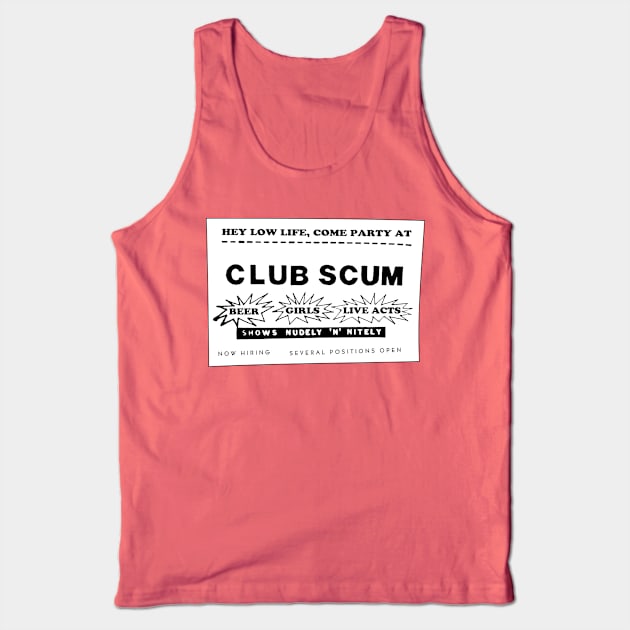 Club Scum Advertisement (from Hobgoblins) Tank Top by MovieFunTime